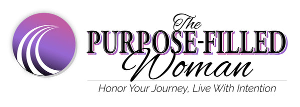 The Purpose Filled Woman 